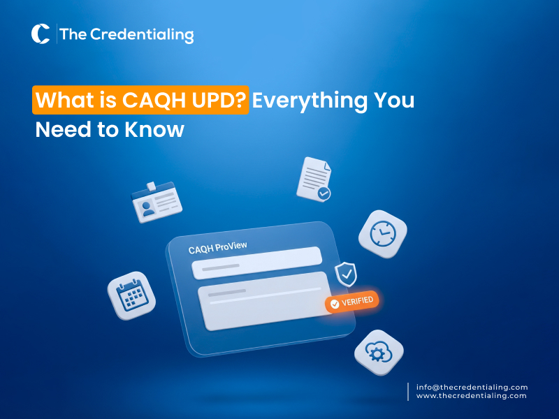 What is CAQH UPD Everything You Need to Know